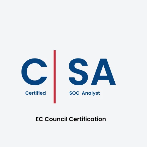 Certified SOC Analyst (CSA)